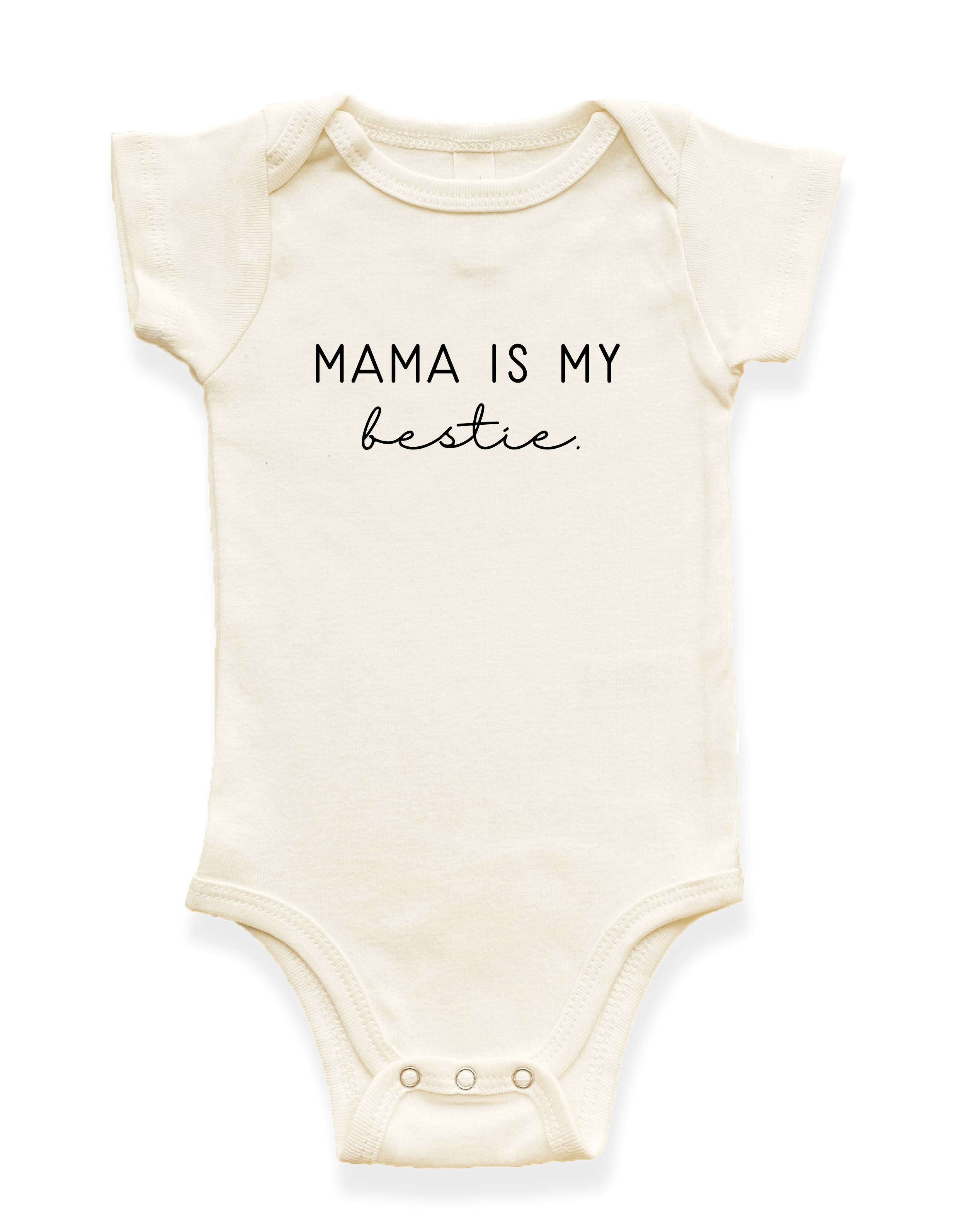 Mama is my Bestie Organic Baby Bodysuit
